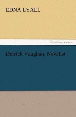 Derrick Vaughan, Novelist