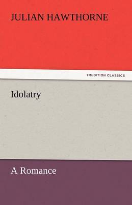 Idolatry
