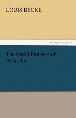 The Naval Pioneers of Australia