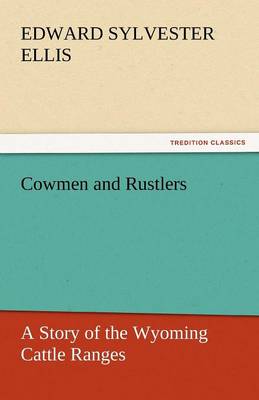 Cowmen and Rustlers