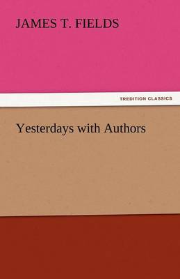 Yesterdays with Authors