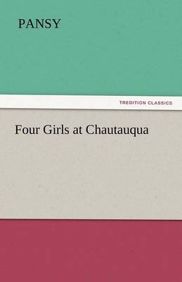 Four Girls at Chautauqua