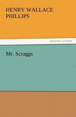 Mr. Scraggs