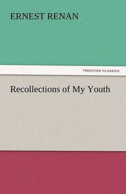 Recollections of My Youth