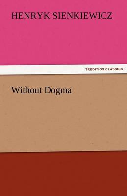 Without Dogma