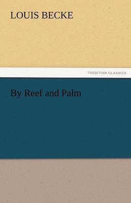 By Reef and Palm