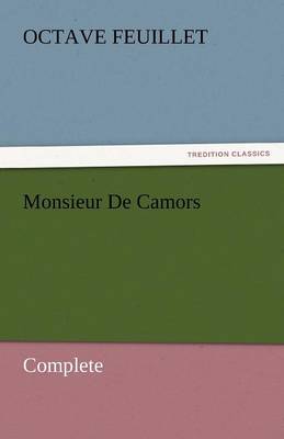 Monsieur De Camors - Complete