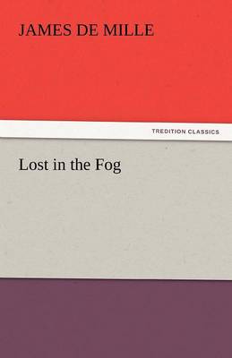 Lost in the Fog