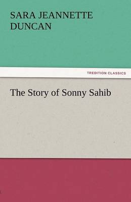 The Story of Sonny Sahib