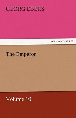 The Emperor - Volume 10
