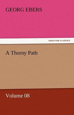 A Thorny Path - Volume 08
