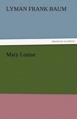 Mary Louise