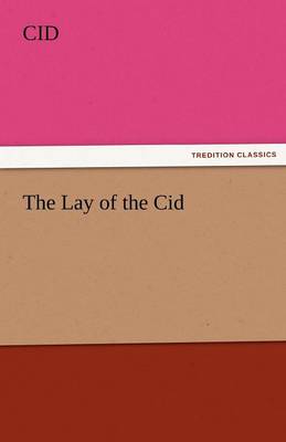 The Lay of the Cid