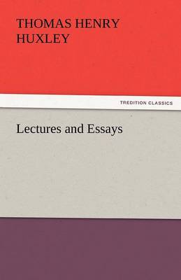 Lectures and Essays