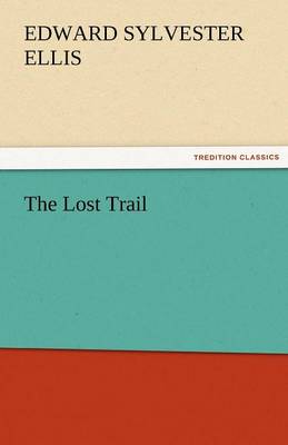 The Lost Trail