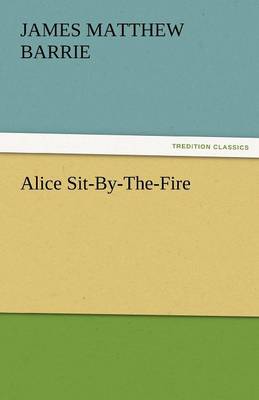 Alice Sit-By-The-Fire