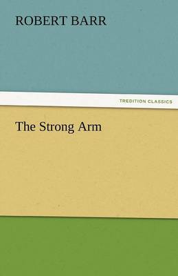 The Strong Arm