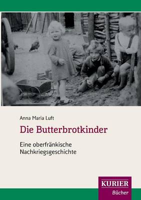 Die Butterbrotkinder