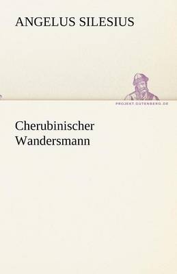 Cherubinischer Wandersmann