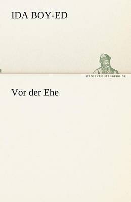 Vor der Ehe