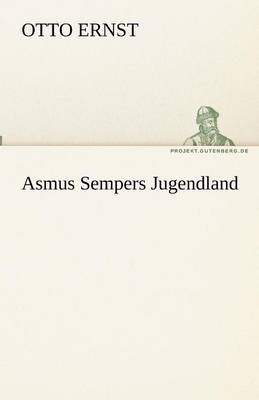 Asmus Sempers Jugendland
