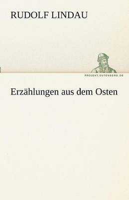Erzahlungen Aus Dem Osten