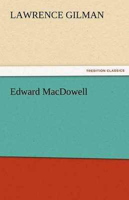 Edward MacDowell