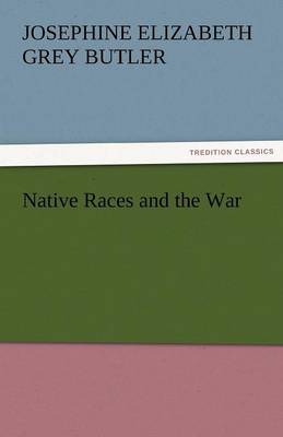 Native Races and the War