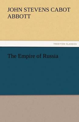 The Empire of Russia