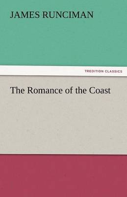The Romance of the Coast