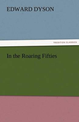 In the Roaring Fifties