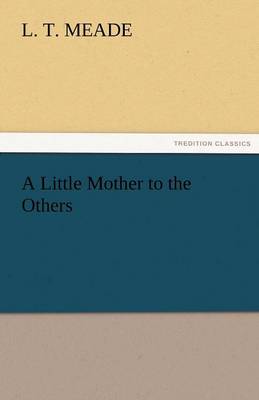 A Little Mother to the Others