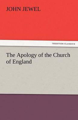 The Apology of the Church of England