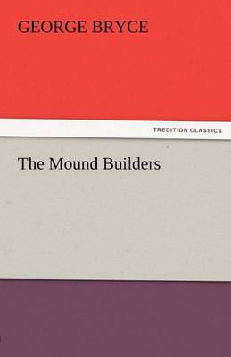 The Mound Builders