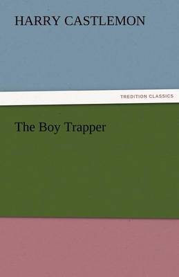 The Boy Trapper