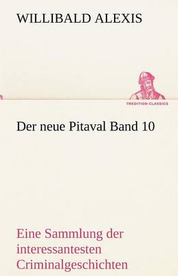 Der Neue Pitaval Band 10