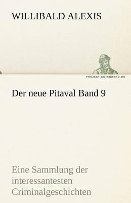 Der Neue Pitaval Band 9
