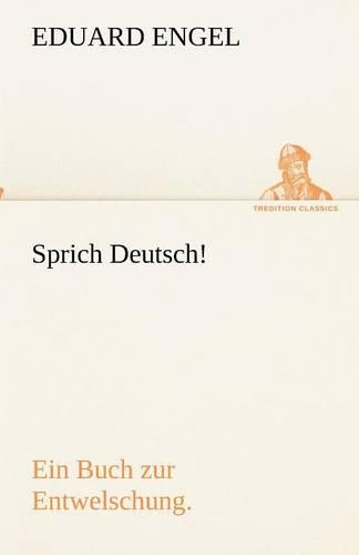 Sprich Deutsch!