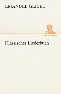 Klassisches Liederbuch