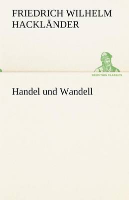 Handel Und Wandell