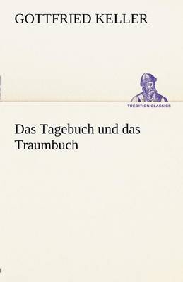 Das Tagebuch Und Das Traumbuch