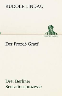 Der Prozeß Graef