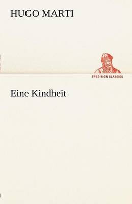 Eine Kindheit