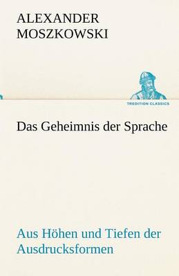 Das Geheimnis Der Sprache