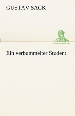 Ein Verbummelter Student