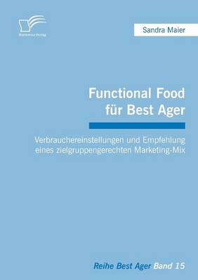 Functional Food für Best Ager