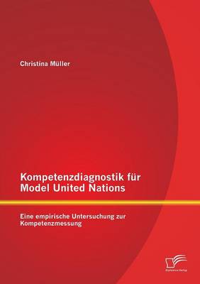 Kompetenzdiagnostik für Model United Nations