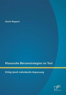 Klassische Börsenstrategien im Test