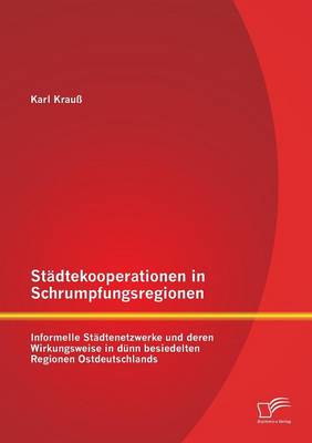 Städtekooperationen in Schrumpfungsregionen