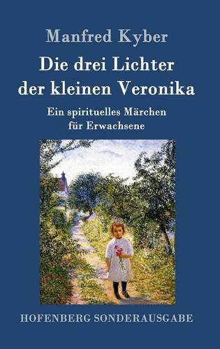 Die drei Lichter der kleinen Veronika